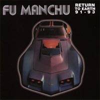 Fu Manchu : Return to Earth 91-93